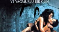 20 Gece ve Yağmurlu Bir Gün Erotik Filmi İzle