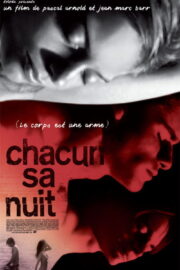 Chacun sa nuit Erotik Film izle