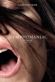 Nymphomaniac: Vol. I – İtiraf: Bölüm 1 izle