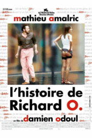 L’histoire de Richard O. +18 Film izle