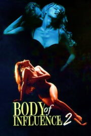 Body of Influence 2 izle